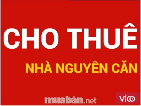 Cho Thuê Nhà Nguyên Căn, Thoáng mát, Sạch Sẽ, An Ninh.