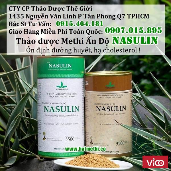 Hạt Methi NASULIN trị hiệu quả bệnh tiểu đường và máu nhiễm mỡ