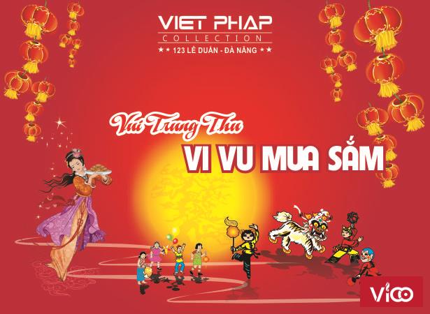 Vui trung thu Vi vu mua sắm cùng Việt Pháp