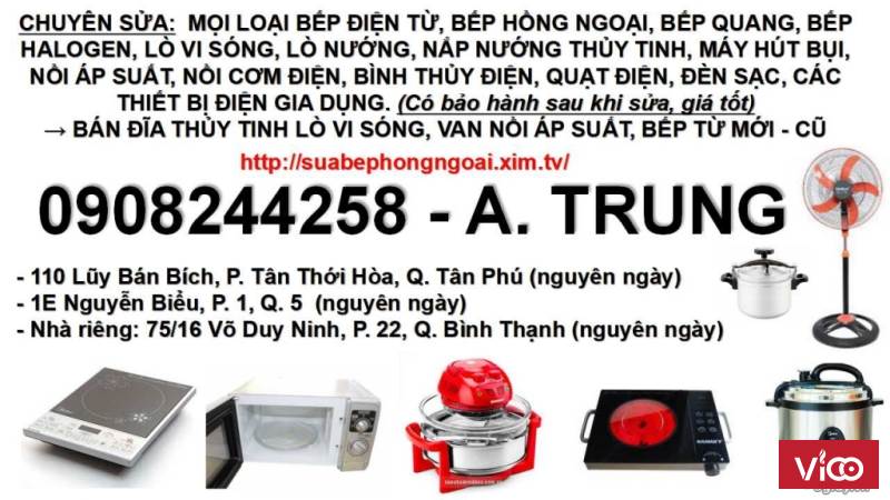 Sửa bếp hồng ngoại, sửa bếp từ, sửa lò vi sóng, 0908244258, sửa nồi áp suất