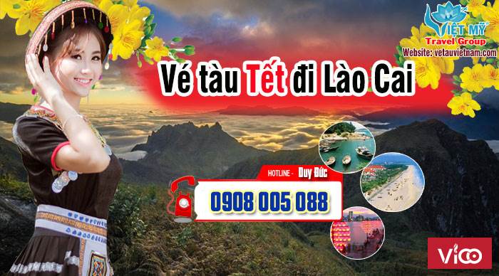 Đại lý bán vé tàu tết đi Lào Cai 2020 giá rẻ