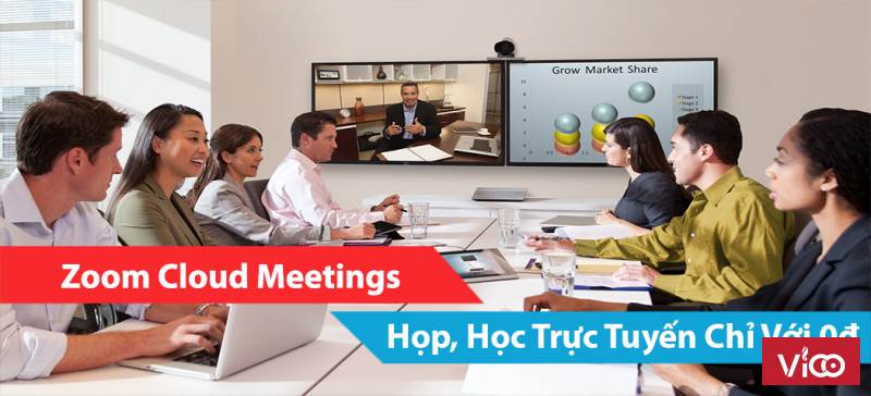 Zoom Cloud Meetings Họp, Học Trực Tuyến Chỉ Với 0đ