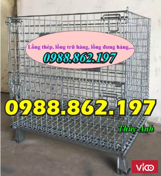 lồng xi mạ, sọt trữ hàng, sọt thép, ban long thep, lồng thép đựng hàng