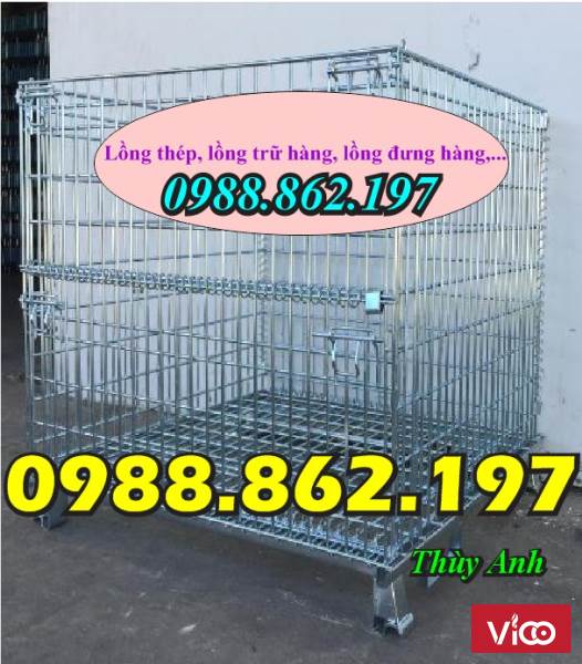 lồng xi mạ, sọt trữ hàng, sọt thép, ban long thep, lồng thép đựng hàng