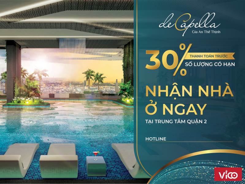 Mở Bán Căn Hộ Cao Cấp De Capella, Lương Định Của, Thủ Thiêm Quận 2