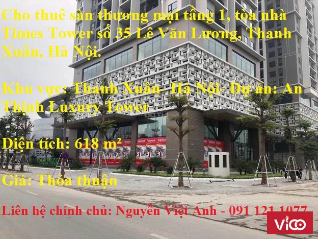 Cho thuê sàn thương mại tầng 1, tòa nhà Times Tower số 35 Lê Văn Lương, Thanh Xuân, Hà Nội.