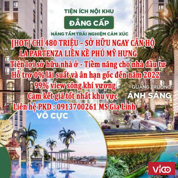 HOT CHỈ 480 TRIỆU SỞ HỮU NGAY CĂN HỘ LA PARTENZA LIỀN KỀ PHÚ MỸ HƯNG