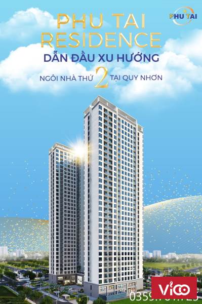 PHU TAI RESIDENCE ĐIỂM NÓNG ĐẦU TƯ GIÁ TRỊ BỀN VỮNG, SINH LỜI DÀI HẠN