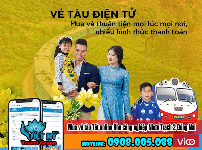 Mua vé tàu Tết online KCN Nhơn Trạch 2 Đồng Nai