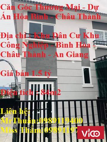 Cần Bán Nhà 2 Mặt Tiền Căn Góc Thương Mại Dự Án Hòa Bình Châu Thành An Giang. Liên hệ Mr