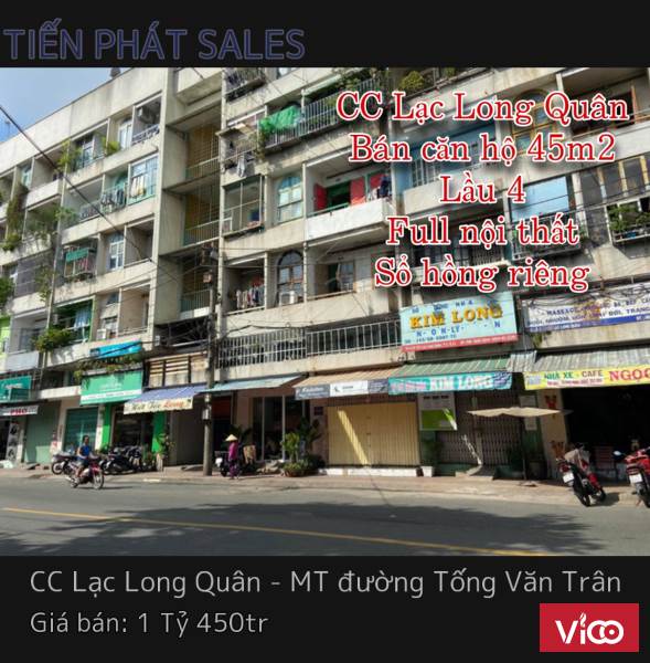 TIẾN PHÁT SALES Cần bán căn hộ 45m2 Lầu 4 CC Lạc Long Quân Ngay chợ hoa Đầm Sen (Full nội