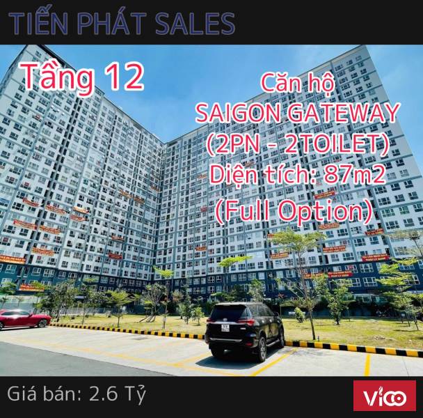 TIẾN PHÁT SALES Cần bán căn hộ SAIGON GATEWAY Tầng 12 DT 87m2 (2PN 2TOILET) Full Nội Thất