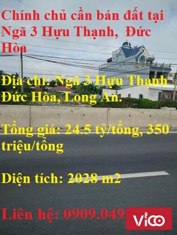 Chính chủ cần bán đất hai măt tiền tại Ngã 3 Hựu Thạnh, Đức Hòa