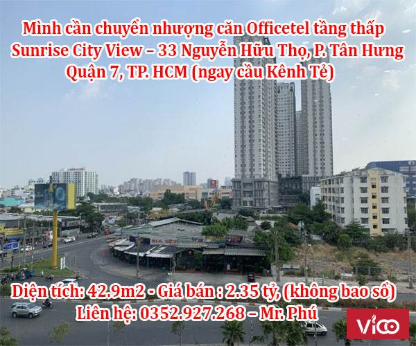 Hiện tại mình cần chuyển nhượng căn Officetel tầng thấp Sunrise City View 33 Nguyễn Hữu Thọ