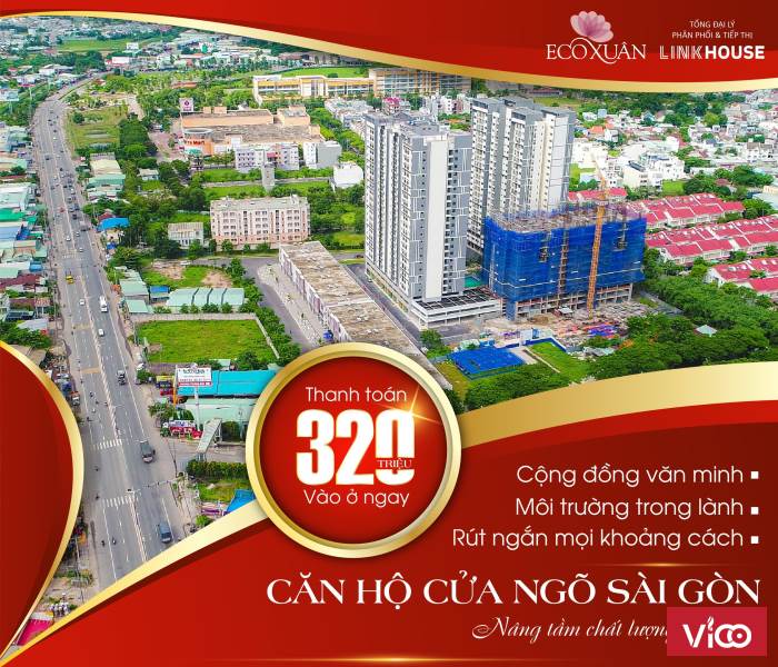 CĂN HỘ CỬA NGÕ SÀI GÒN NÂNG TẦM CHẤT LƯỢNG CUỘC SỐNG THANH TOÁN 320 TRIỆU VÀO Ở NGAY