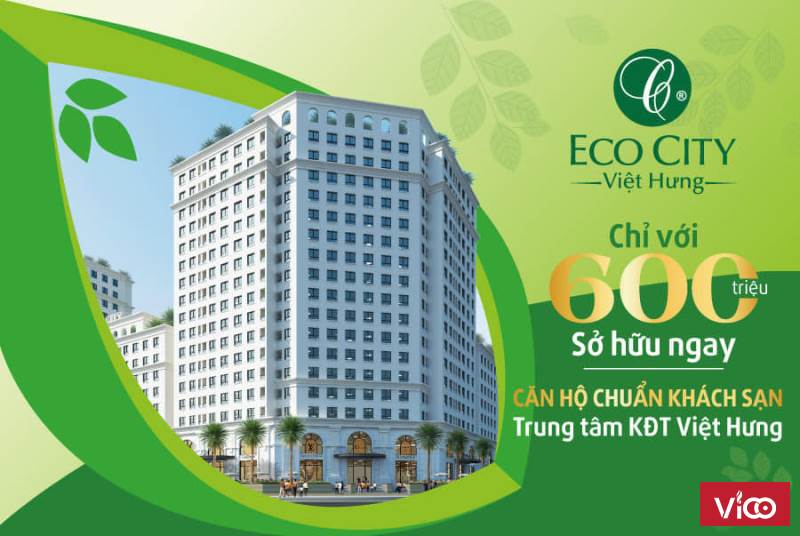 Eco City Việt Hưng cần bán căn 2pn 65m2 chỉ từ 600tr nhận nhà ở ngay