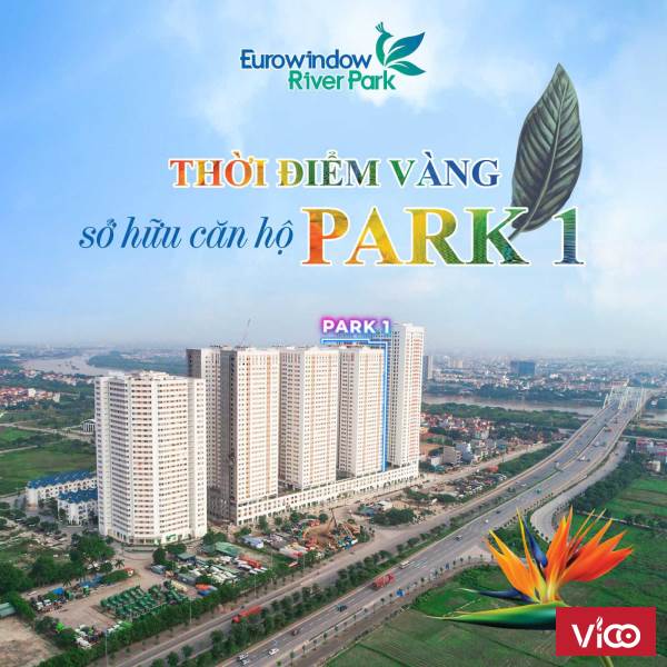 Lý do nào Eurowindow River Park lại được săn đón