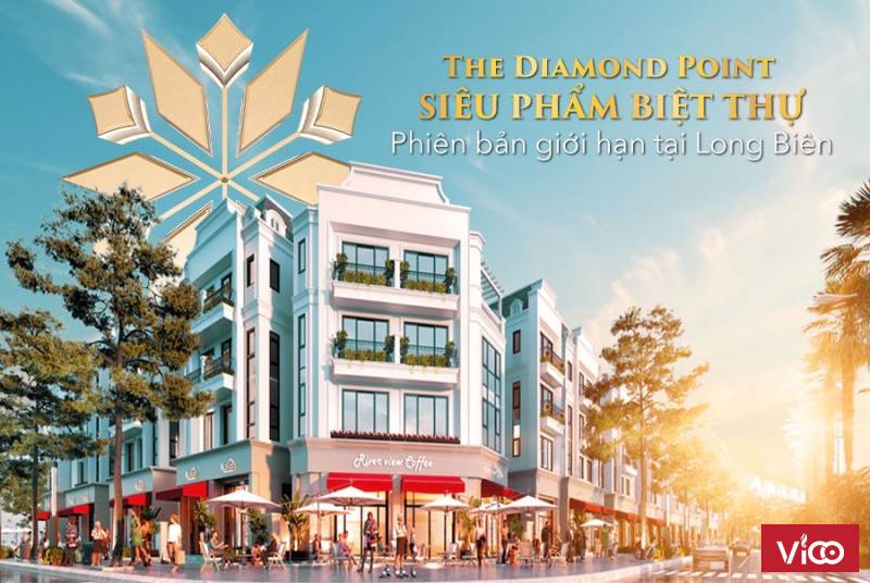 ĐÓN ĐẦU LÀN SÓNG PHÁT TRIỂN CỦA LONG BIÊN ĐỪNG BỎ QUA SIÊU PHẨM THẤP TẦNG THE DIAMOND POINT