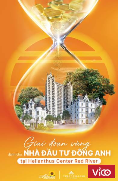 GIAI ĐOẠN VÀNG ĐẦU TƯ BIỆT THỰ SHOPHOUSE VIMEFULLAND ĐÔNG ANH