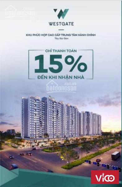 Mở bán Block Thames của dự án WestGate,thanh toán 15% đến khi nhận nhà, 0% lãi suất và Ưu đãi khủng