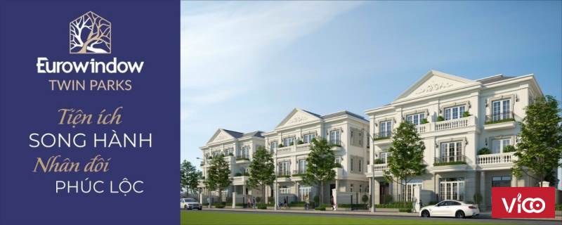 Dự án hot nhất hiện nay đã quay trở lại eurowindow twin parks . nhận đặt chỗ liên hệ ngay 0965459316