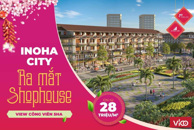 CƠ HỘI SỞ HỮU NHÀ PHỐ SHOPHOUSE, NHÀ LIỀN KỀ THUỘC DỰ ÁN INOHA CITY PHÚ XUYÊN.