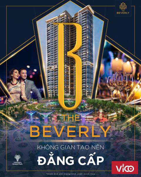 Căn Hộ Vinhomes THE BEVERLY, Đỉnh cao sống chất