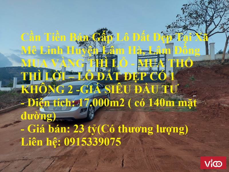 Cần Tiền Bán Gấp Lô Đất Đẹp Tại Xã Mê Linh Huyện Lâm Hà, Lâm Đồng