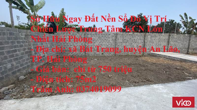 Sở Hữu Ngay Đất Nền Sổ Đỏ Vị Trí Chiến Lược Trung Tâm KCN Lớn Nhất Hải Phòng