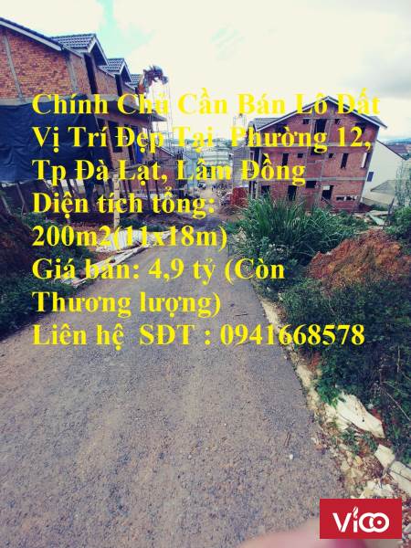 Chính Chủ Cần Bán Lô Đất Vị Trí Đẹp Tại Phường 12, Tp Đà Lạt, Lâm Đồng