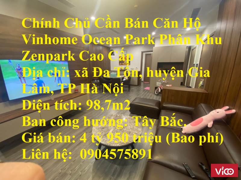 Chính Chủ Cần Bán Căn Hộ Vinhome Ocean Park Phân Khu Zenpark Cao Cấp