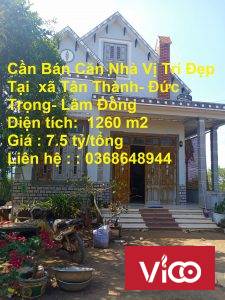 Cần Bán Căn Nhà Vị Trí Đẹp Tại xã Tân Thành Đức Trọng Lâm Đồng