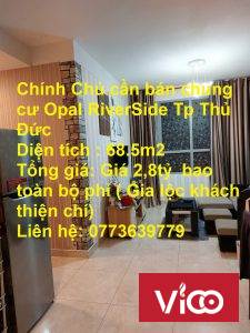 Chính Chủ cần bán chung cư Opal RiverSide Tp Thủ Đức