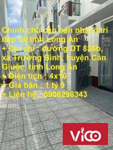 Chính chủ cần bán nhà vị trí đẹp tại tỉnh Long An