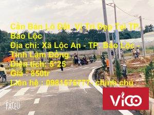 Cần Bán Lô Đất Vị Trí Đẹp Tại TP. Bảo Lộc