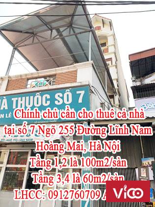 Chính chủ cần cho thuê cả nhà tại số 7 Ngõ 255 Đường Lĩnh Nam, Hoàng Mai, Hà Nội.
