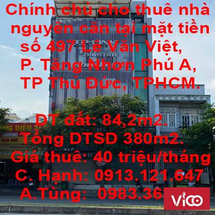 Chính chủ cho thuê nhà nguyên căn tại mặt tiền số 497 Lê Văn Việt, KP2 Phường Tăng Nhơn Phú A, TP