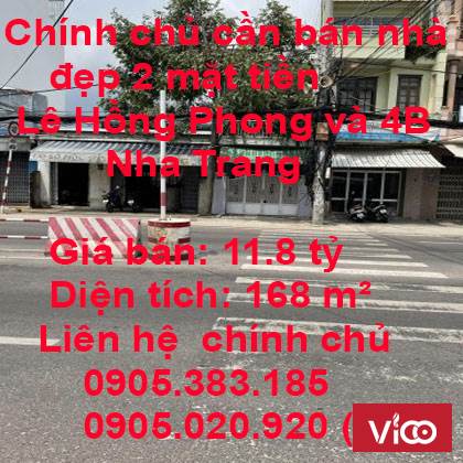 Chính chủ cần bán nhà đẹp 2 mặt tiền Lê Hồng Phong và 4B, Nha Trang