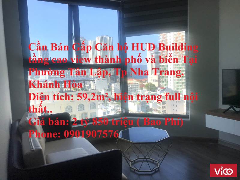 Cần Bán Gấp Căn hộ HUD Building tầng cao view thành phố và biển Tại Phường Tân Lập, Tp Nha Trang,
