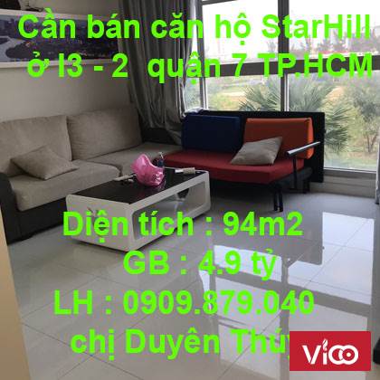 Cần bán căn hộ StarHill ở I3 2 quận 7 tp HCM