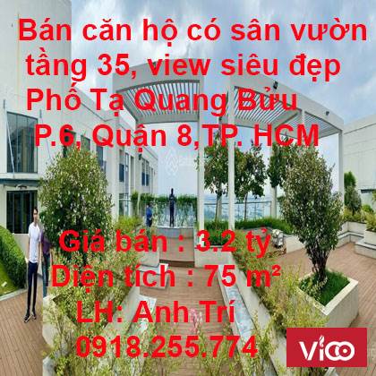 Bán căn hộ có sân vườn tầng 35, view siêu đẹp