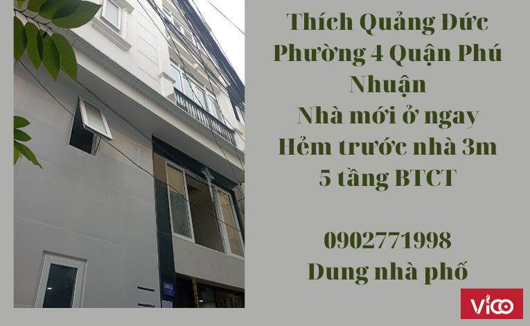 Bán nhà Thích Quảng Đức Phường 4 Quận Phú Nhuận Nhà mới ở ngay Hẻm trước nhà 3m 5 tầng BTCT