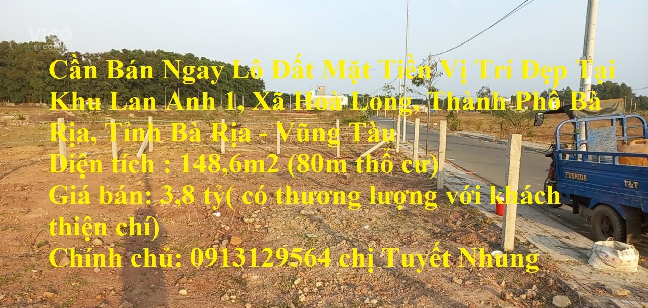 Cần Bán Ngay Lô Đất Mặt Tiền Vị Trí Đẹp Tại Tỉnh Bà Rịa Vũng Tàu