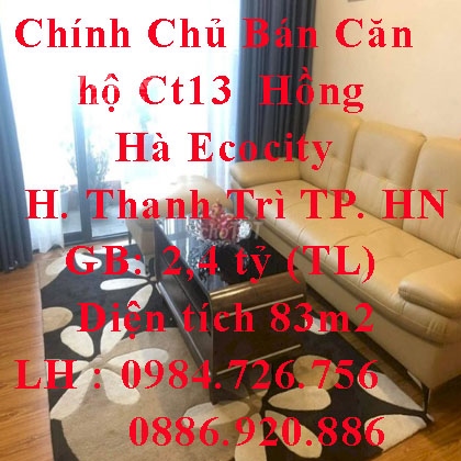 Chính Chủ Bán Căn 3 Ngủ Toà Ct13 Hồng Hà Ecocity Huyện Thanh Trì, Thành Phố Hà Nội