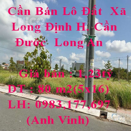 Cần Bán Lô Đất Xã Long Định Huyện Cần Đước Long An