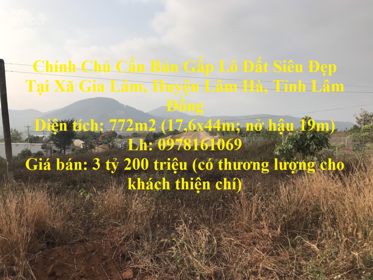 Chính Chủ Cần Bán Gấp Lô Đất Siêu Đẹp Tại Xã Gia Lâm, Huyện Lâm Hà, Tỉnh Lâm Đồng