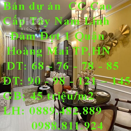 Bán dự án Cơ Hội Sở Hữu CC Cao Cấp Tây Nam Linh Đàm Đợt 1 Quận Hoàng Mai