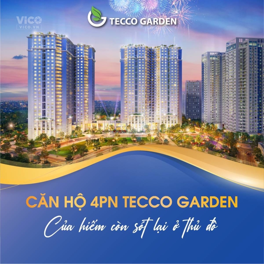 Tecco Garden căn 4PN nhận nhà và sổ luôn kí HĐMB với CĐT Hỗ trợ vay ngân hàng 60% LS 0%