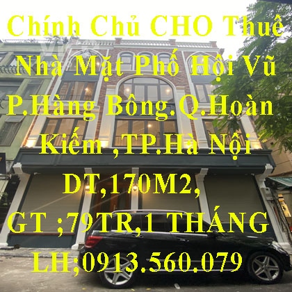 Chính chủ cho thuê nhà Phố Hội Vũ, Phường Hàng Bông, Hoàn Kiếm, Hà Nội