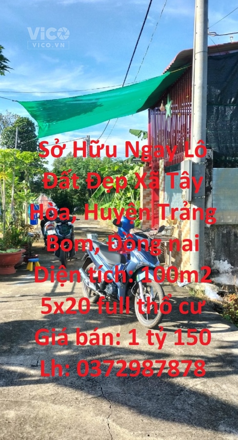 Sở Hữu Ngay Lô Đất Đẹp Xã Tây Hòa, Huyện Trảng Bom, Đồng nai
